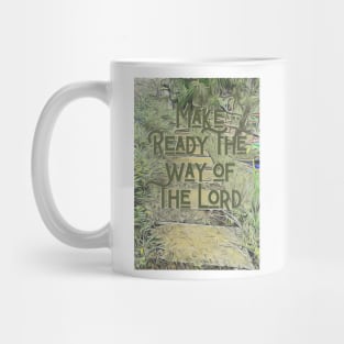 Make Ready the Way Mug